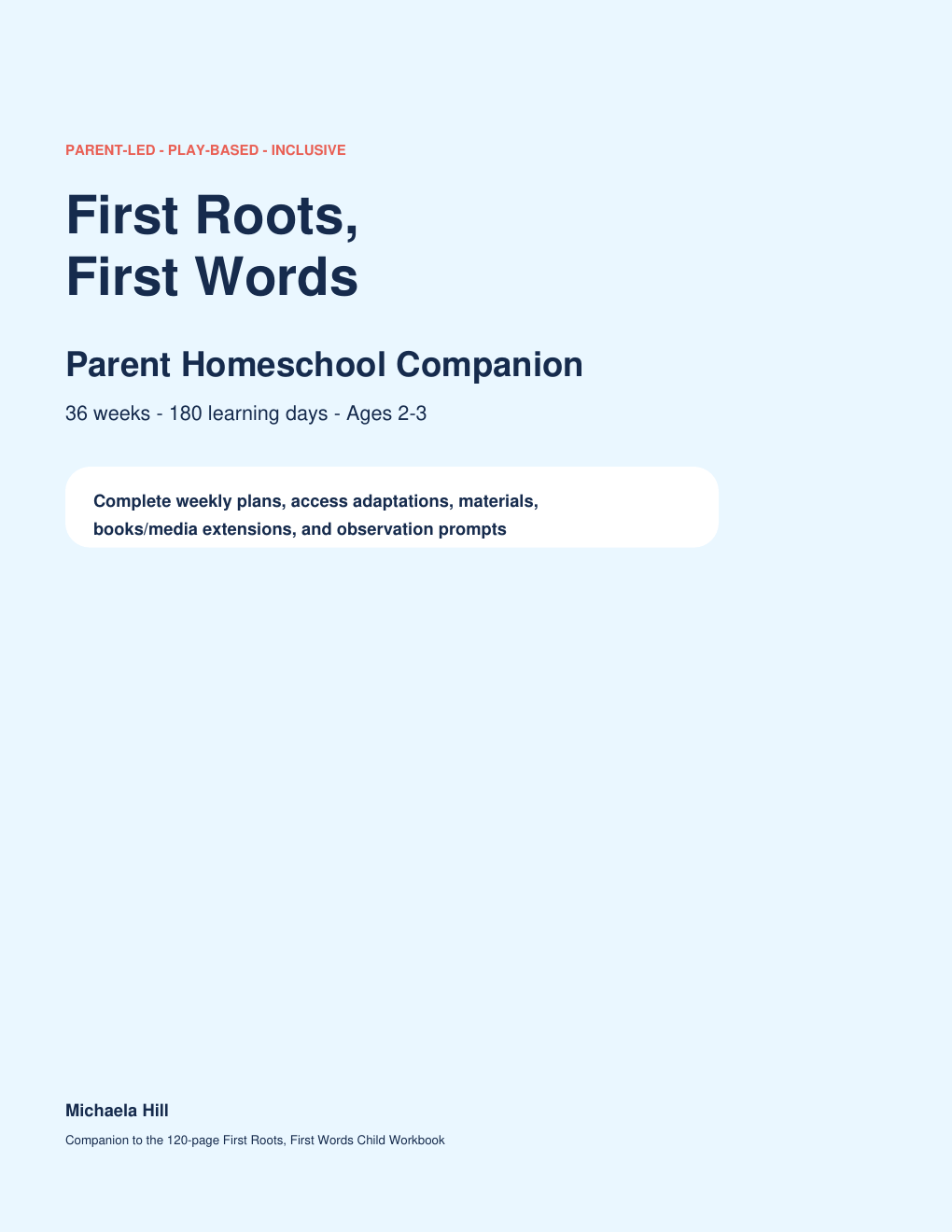 First Roots First Words 99-page Parent Homeschool Companion